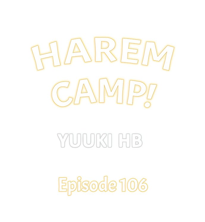 Harem Camp! - Chapter 106 Page 1