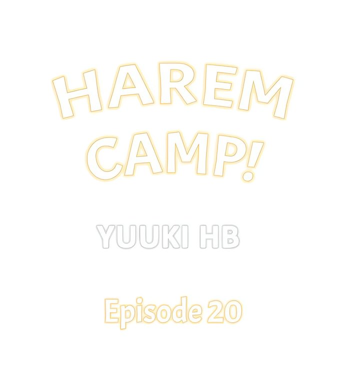 Harem Camp! - Chapter 20 Page 1
