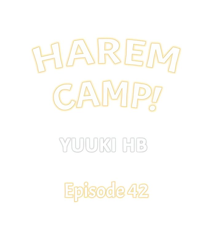 Harem Camp! - Chapter 42 Page 1