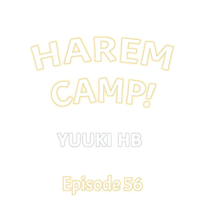Harem Camp! - Chapter 56 Page 1