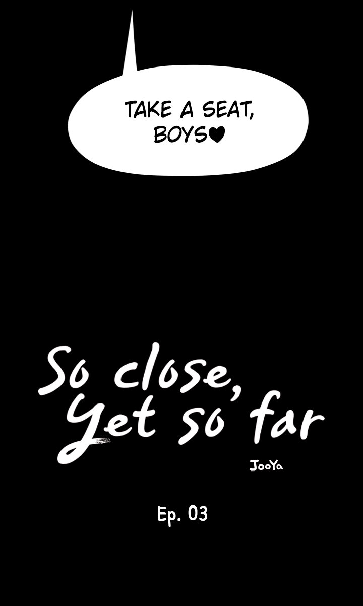 So Close, Yet So Far - Chapter 3 Page 8