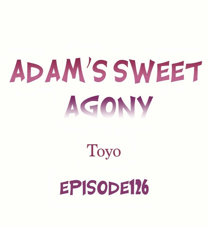 Adam’s Sweet Agony - Chapter 126 Page 1