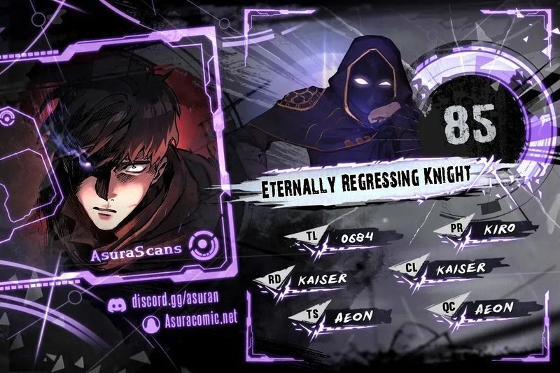 Eternally Regressing Knight - Chapter 85 Page 1
