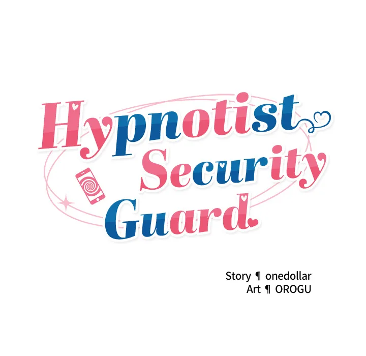 Hypnotist Security Guard (Uncensored) - Chapter 44 Page 16