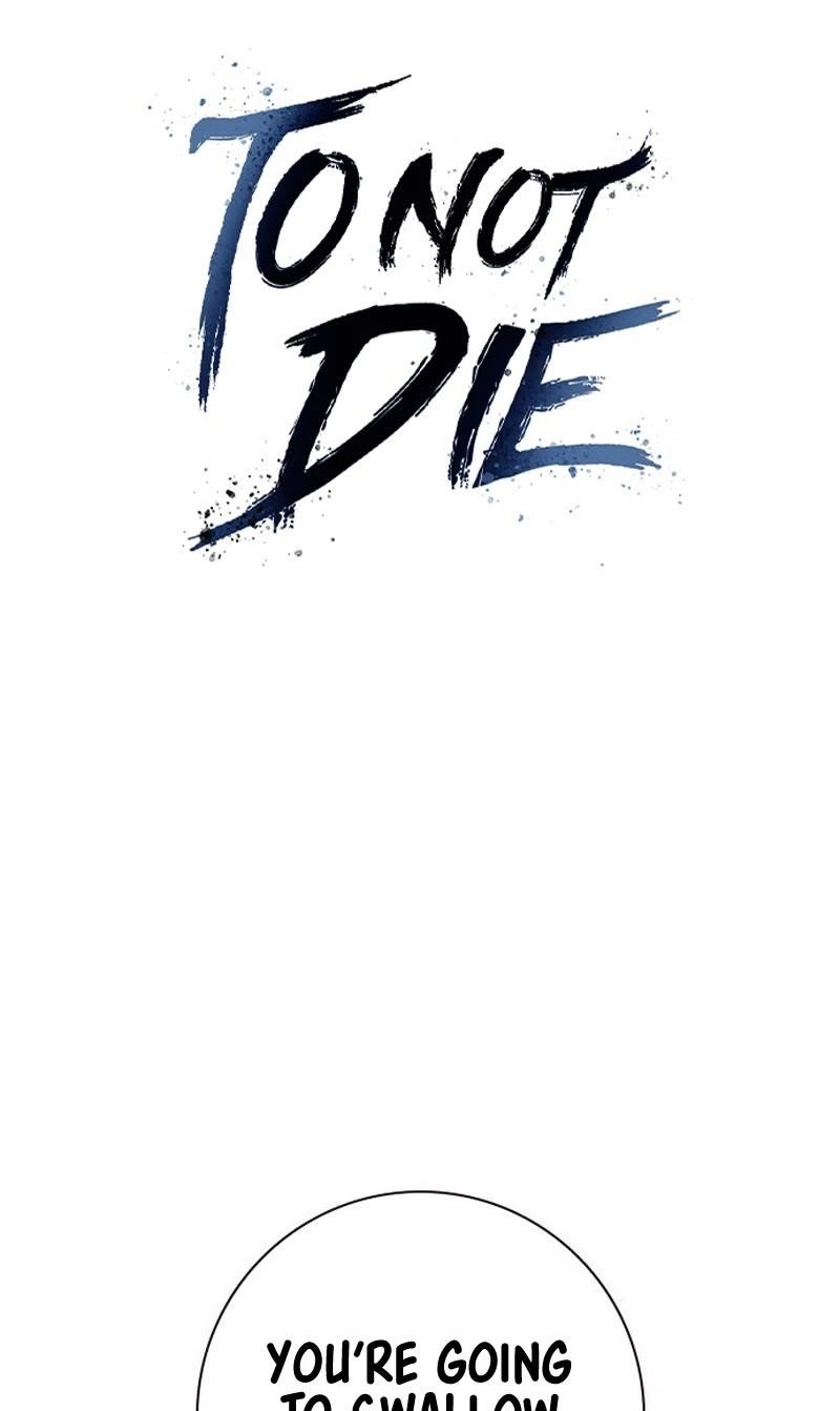 To Not Die - Chapter 100 Page 1
