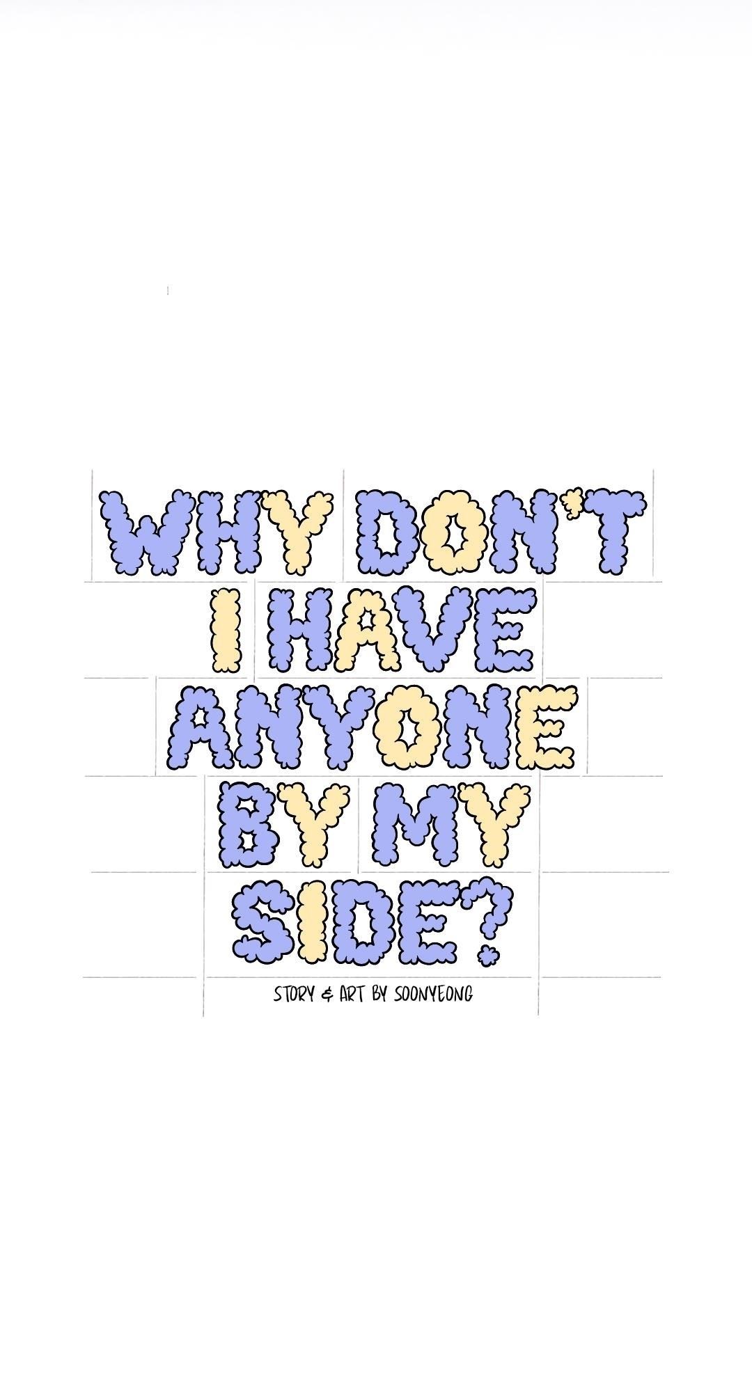 Why Don’t I Have Anyone By My Side? - Chapter 10 Page 8