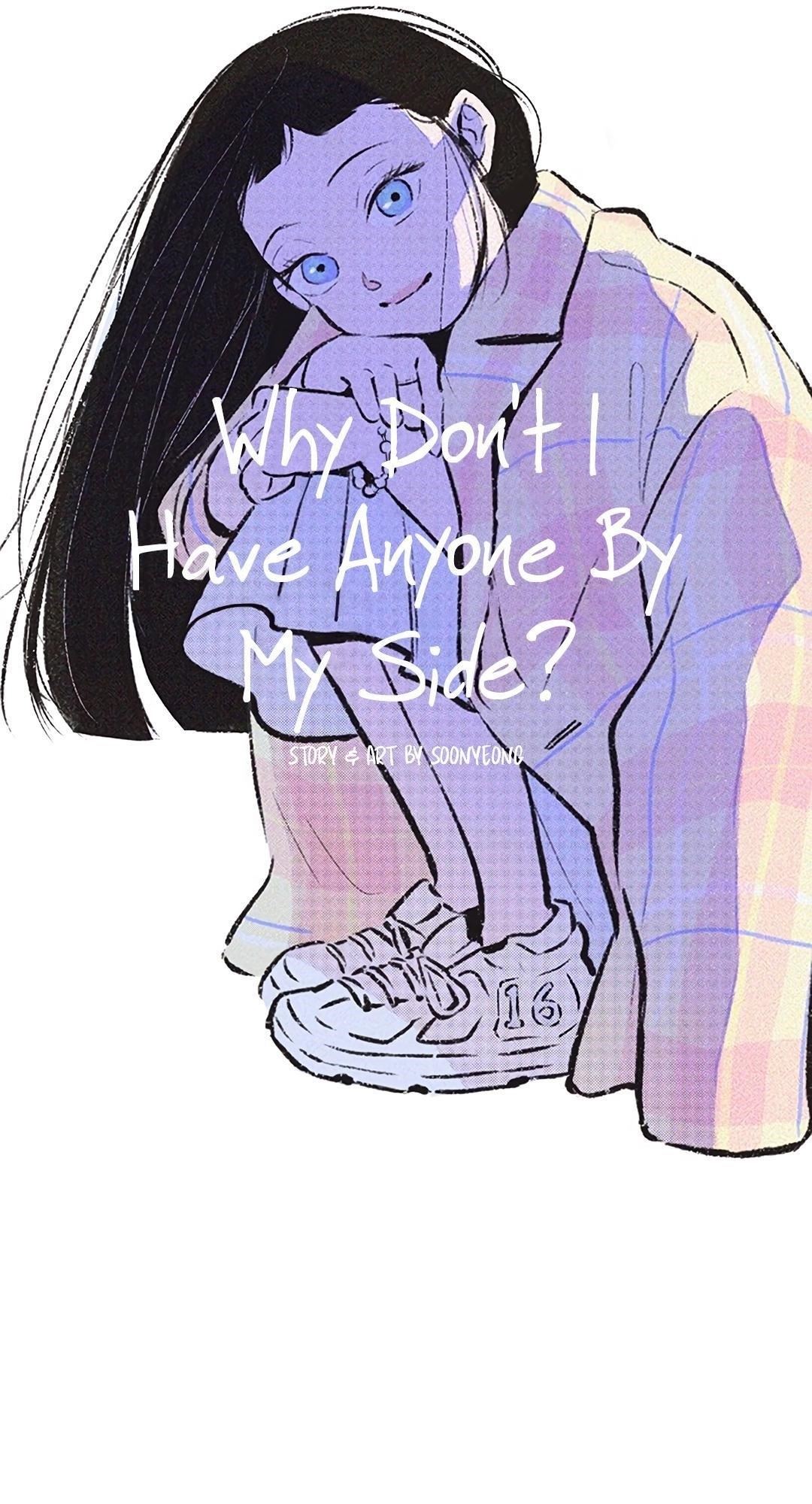 Why Don’t I Have Anyone By My Side? - Chapter 16 Page 7