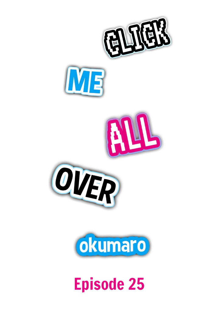 Click Me All Over - Chapter 25 Page 1