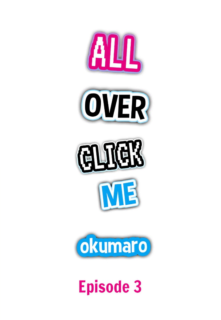 Click Me All Over - Chapter 3 Page 1