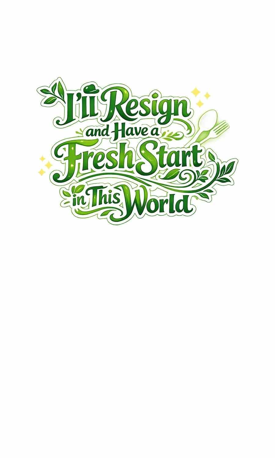 I’ll Resign and Have a Fresh Start in This World - Chapter 164 Page 21