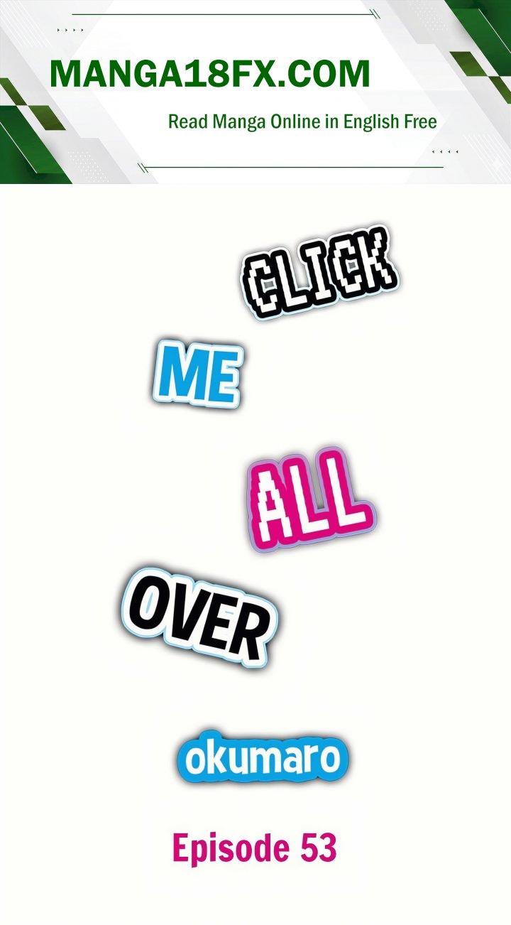 Click Me All Over - Chapter 53 Page 1