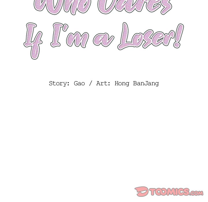Who Cares If I'm a Loser! - Chapter 28 Page 10